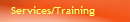 Services/Training